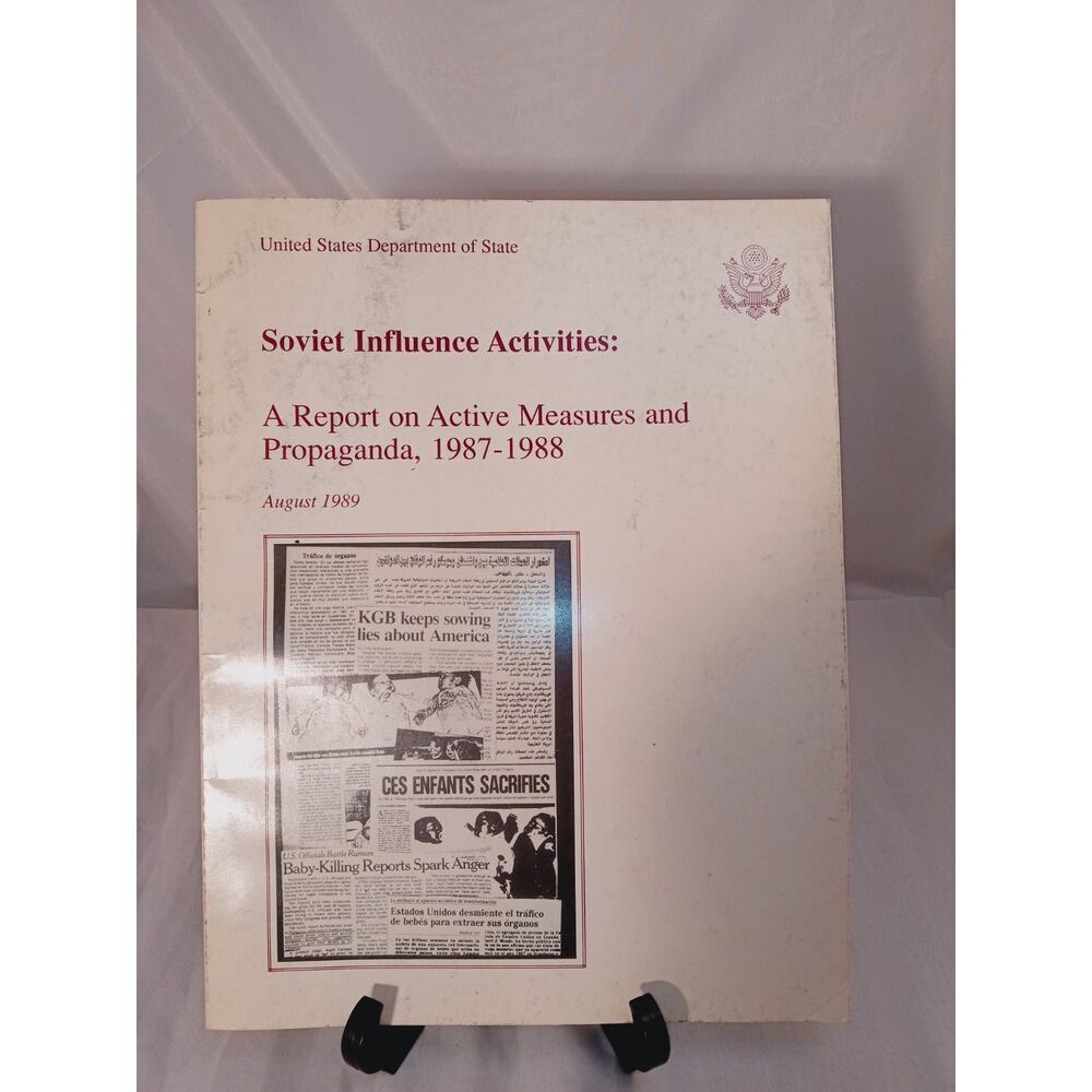 Soviet‎ Influence Activities : A Report on Active Measures and Propaganda,...